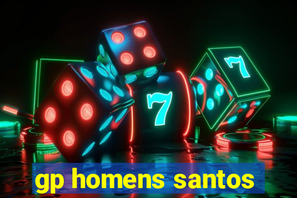gp homens santos